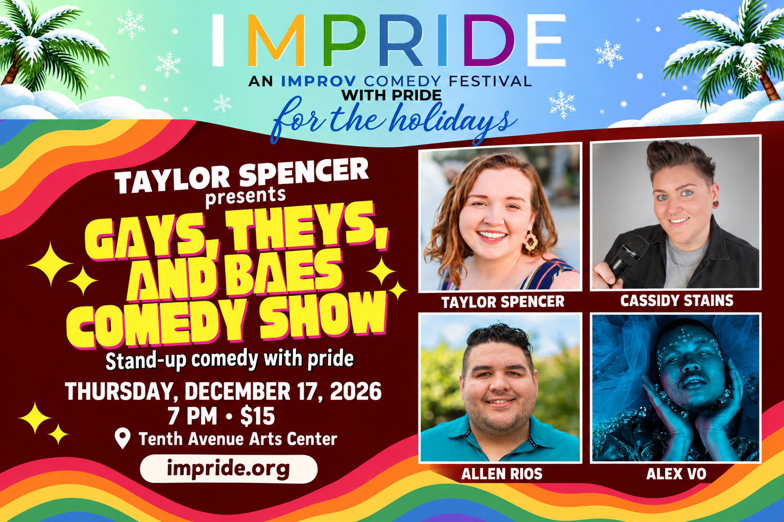 Taylor Spencer presents Gays, Theys, and Baes Comedy Show